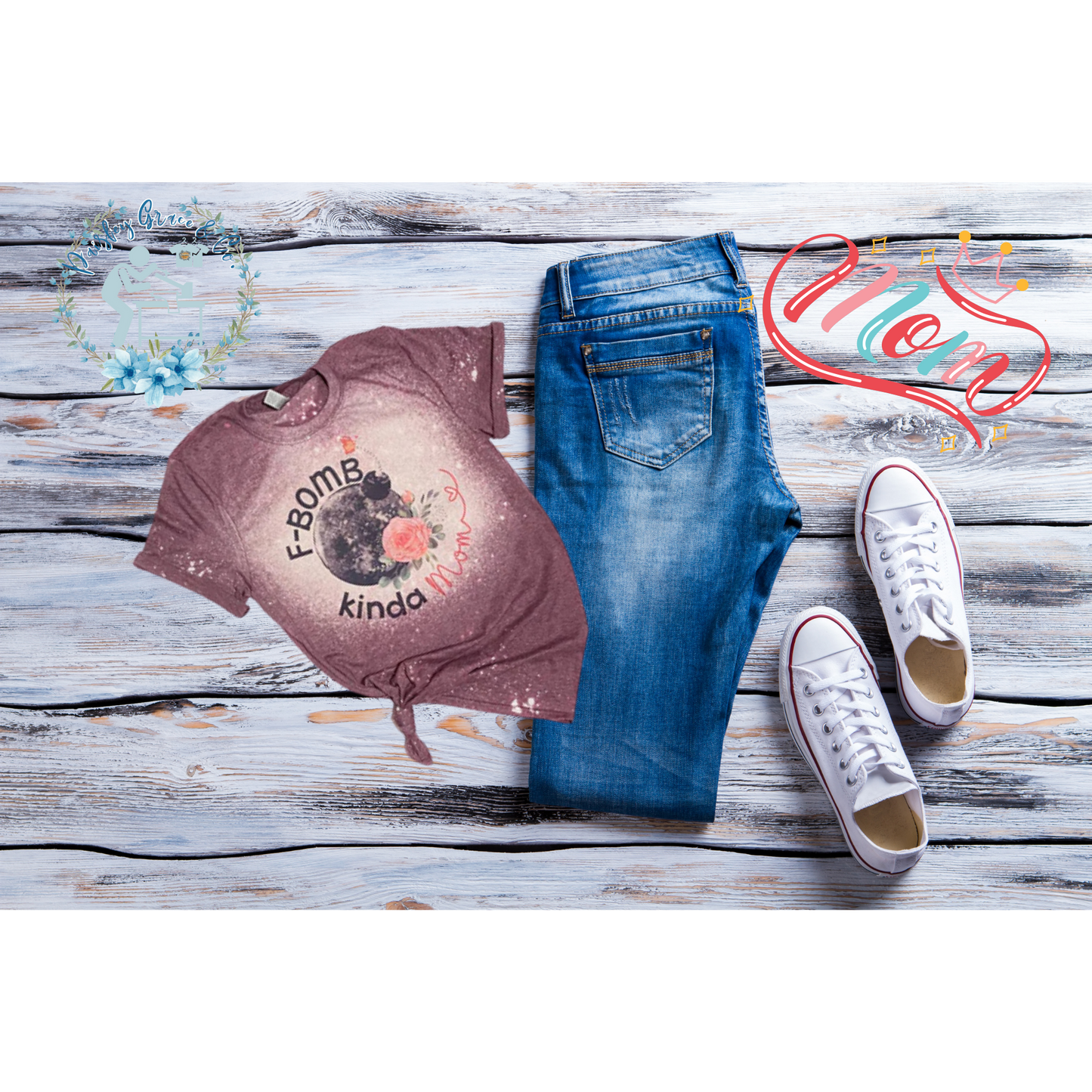 F Bomb Kinda Mom Bleached Tee