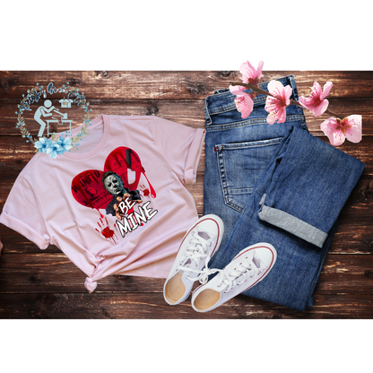 Be Mine T-Shirt