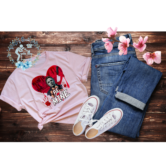 Be Mine T-Shirt