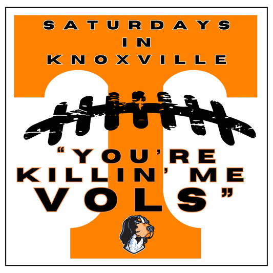 Killin me VOLS T-Shirt